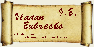 Vladan Bubreško vizit kartica